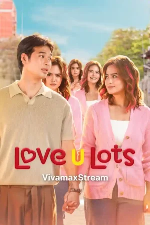 Love U Lots Poster
