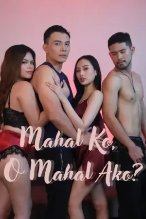 Mahal Ko o Mahal Ako? Poster