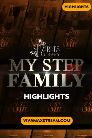 My Step Family Highlights Poster