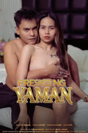 Presyo Ng Yaman Poster