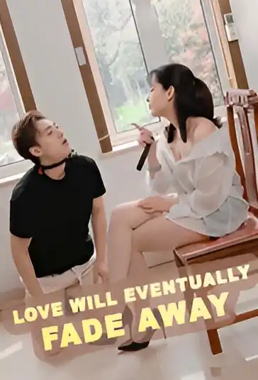 Love Fade Away