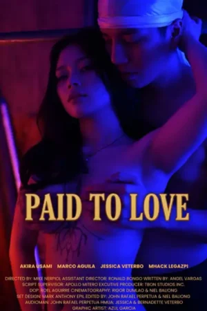 Paid To Love Poster