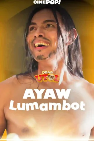 Ayaw Lumambot Poster