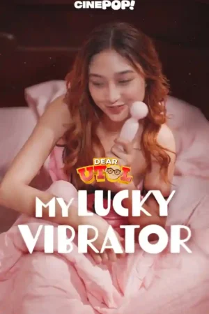 My Lucky Vibrator Poster