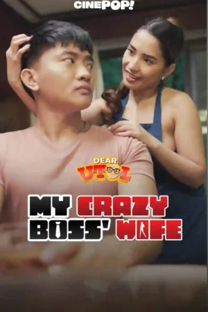 My Crazy Boss’ Wife Poster