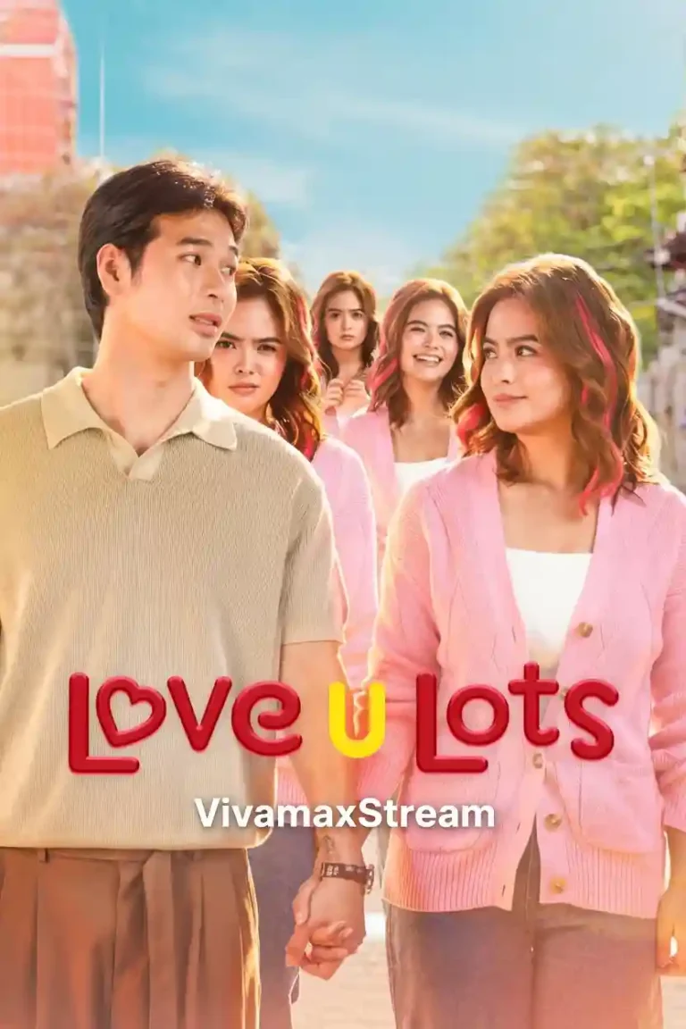 Love U Lots 2026 VivamaxStream
