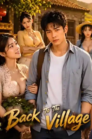 Back To The Village Poster