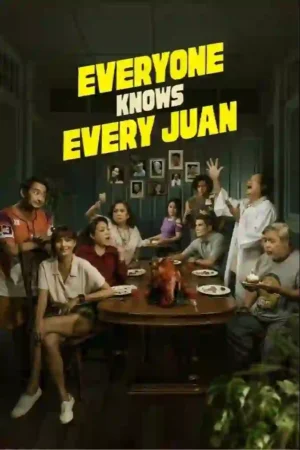 Everyone Knows Every Juan Poster