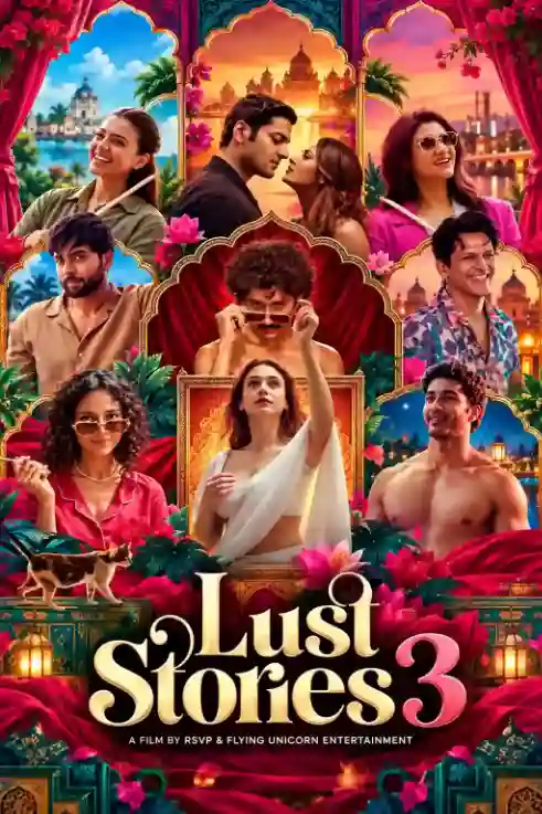 Lust Stories 3 2026 Enigmatic TV