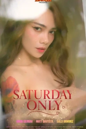 Saturday Only Poster