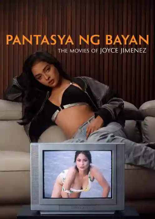 Pantasya ng bayan The Movies of Joyce Jimenez